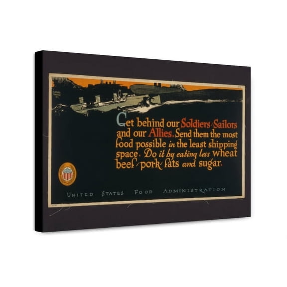 Canvas Print: Get Behind Our Soldiers, Sailors, And Our Allies Send Them The Most