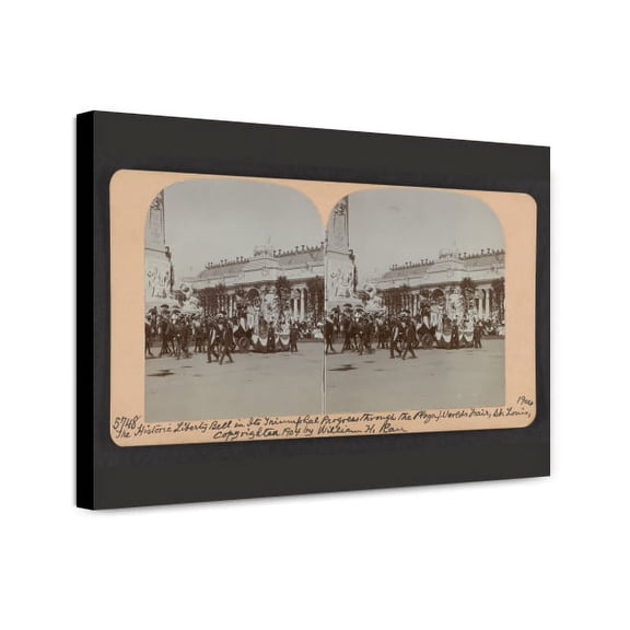 Canvas Print: Historic Liberty Bell In Its Triumphal Progress Through The Plaza