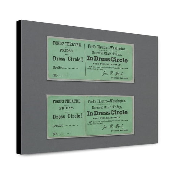 Canvas Print: Theatre Tickets To Ford's Theatre The Night Abraham Lincoln Was