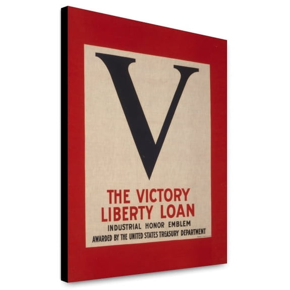 Canvas Print: V--The Victory Liberty Loan Industrial Honor Emblem Awarded By The