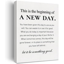 Canvas Wall Art Inspirational Motivational This is the Beginning of a New Day Quote Canvas Print Positive Life Canvas Painting Office Home Wall Decor Framed Gift 12x15 Inch