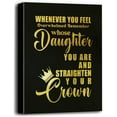 thumbnail image 1 of Canvas Wall Art Inspirational Quote, Girls Bedroom Decor Canvas Prints Poster Wall Art, Whenever You Feel Overwhelmed, Remember Whose Daughter You Are and Straighten Your Crown, Gift for Sister Girls, 1 of 5
