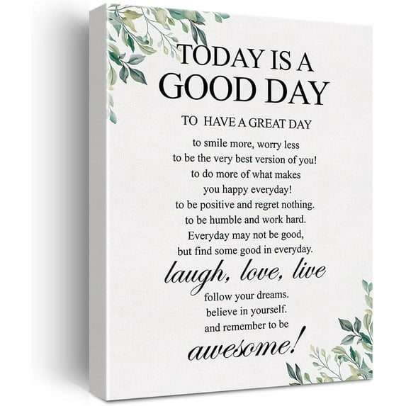 Canvas Wall Art Inspirational Today is a Good Day Quote Canvas Print Painting Home Wall Decor Framed Gift 12x15 Inch