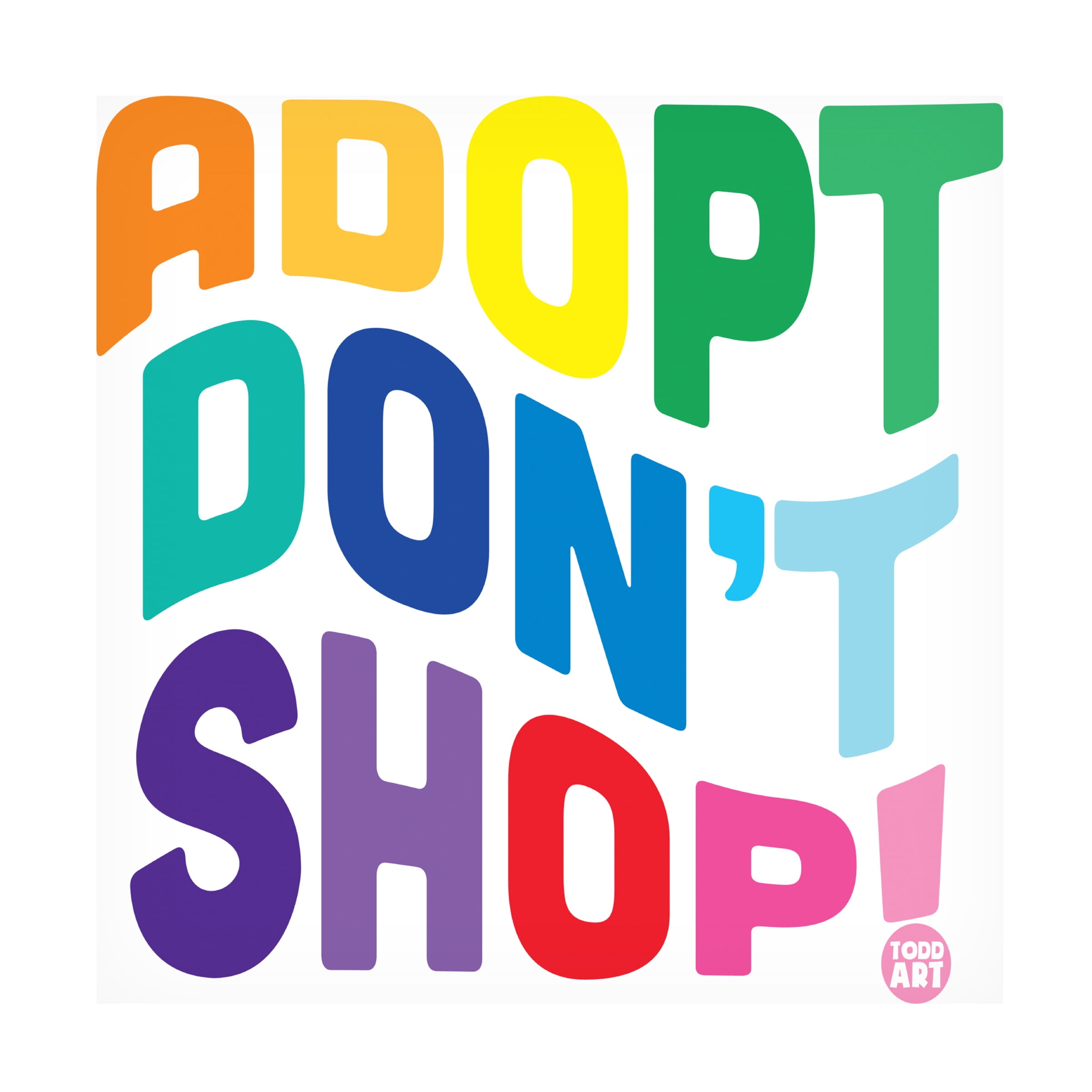 Canvas Wall Art - toddart 'Adopt Dont Shop Curved' Wall Art for Living Room, Bedroom, or Office DÃ©cor by Trademark Fine Art - 35 x 35 Inches