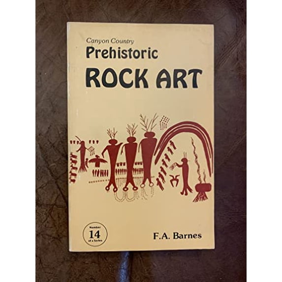 Pre-Owned Canyon Country Prehistoric Rock Art (Paperback) 0915272253 9780915272259