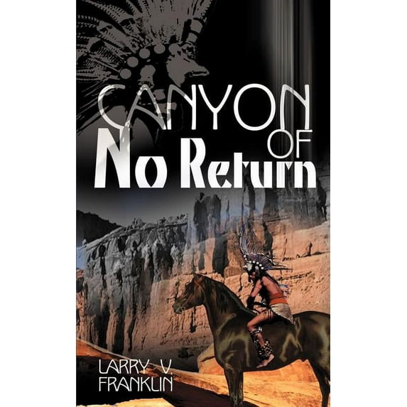 Canyon of No Return (Paperback)