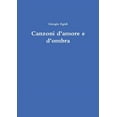 thumbnail image 1 of Canzoni d'amore e d'ombra, (Paperback), 1 of 1