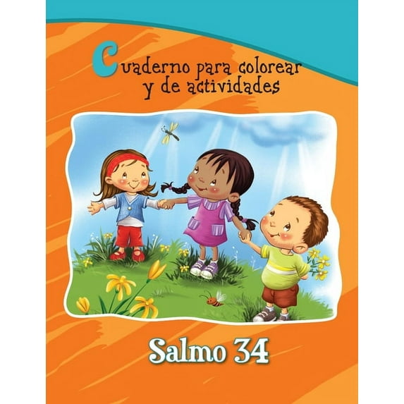 CapÃtulos de la Biblia Para Niños Salmo 34: Cuaderno para colorear, Book 5, (Paperback)