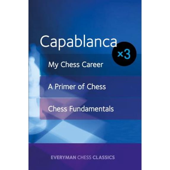 Pre-Owned Capablanca X3 (Paperback) 1781943966 9781781943960