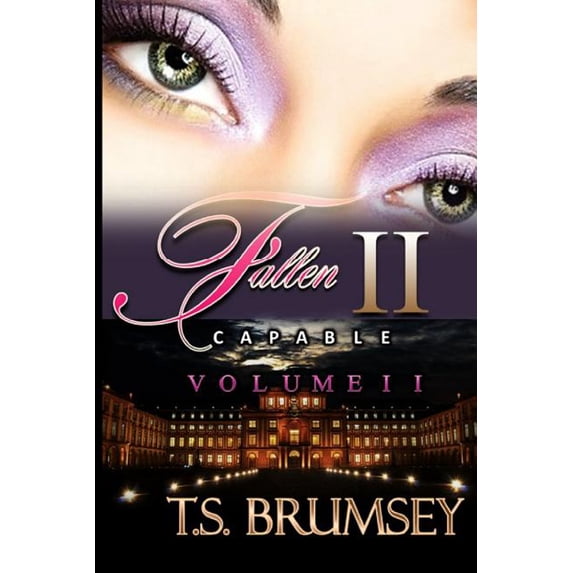 Fallen II (Capable Series Volume II)