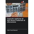 thumbnail image 1 of CapacitÃ  sigillante di due diversi materiali di otturazione, (Paperback), 1 of 1