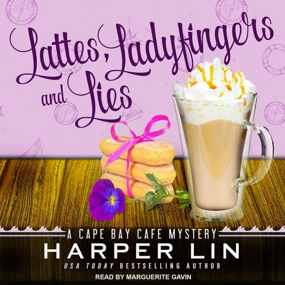 Cape Bay Cafe Mystery: Lattes, Ladyfingers, and Lies: A Cape Bay Cafe Mystery (Audiobook)