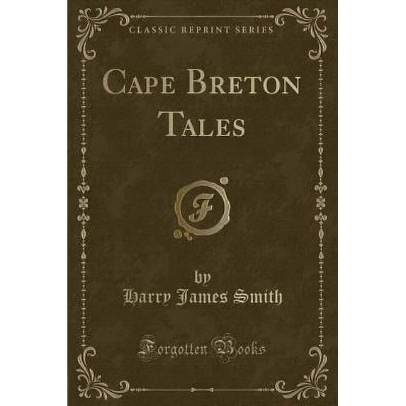 Cape Breton Tales (Classic Reprint)
