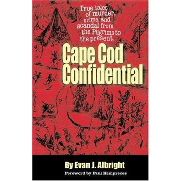 Pre-Owned Cape Cod Confidential (Paperback) 0975850202 9780975850206