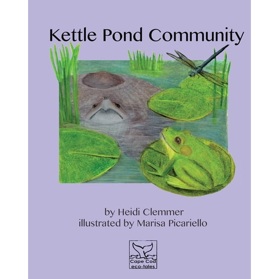 Cape Cod Eco-Tales Kettle Pond Community, (Paperback)