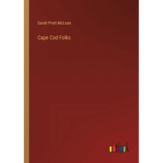 Cape Cod Folks, (Paperback)