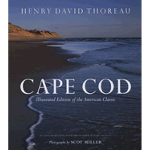 Pre-Owned Cape Cod: Illustrated Edition of the American Classic (Hardcover) 0618758453 9780618758456