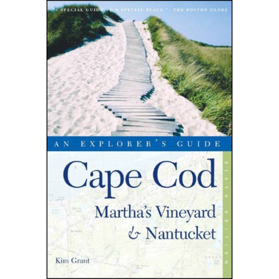 Pre-Owned Cape Cod, Martha's Vineyard & Nantucket: An Explorer's Guide (Paperback) 088150632X 9780881506327
