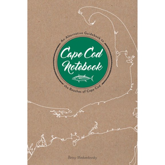 Pre-Owned Cape Cod Notebook: An Alternative Guidebook to the Beaches of Cape Cod (Paperback) 0764354590 9780764354595