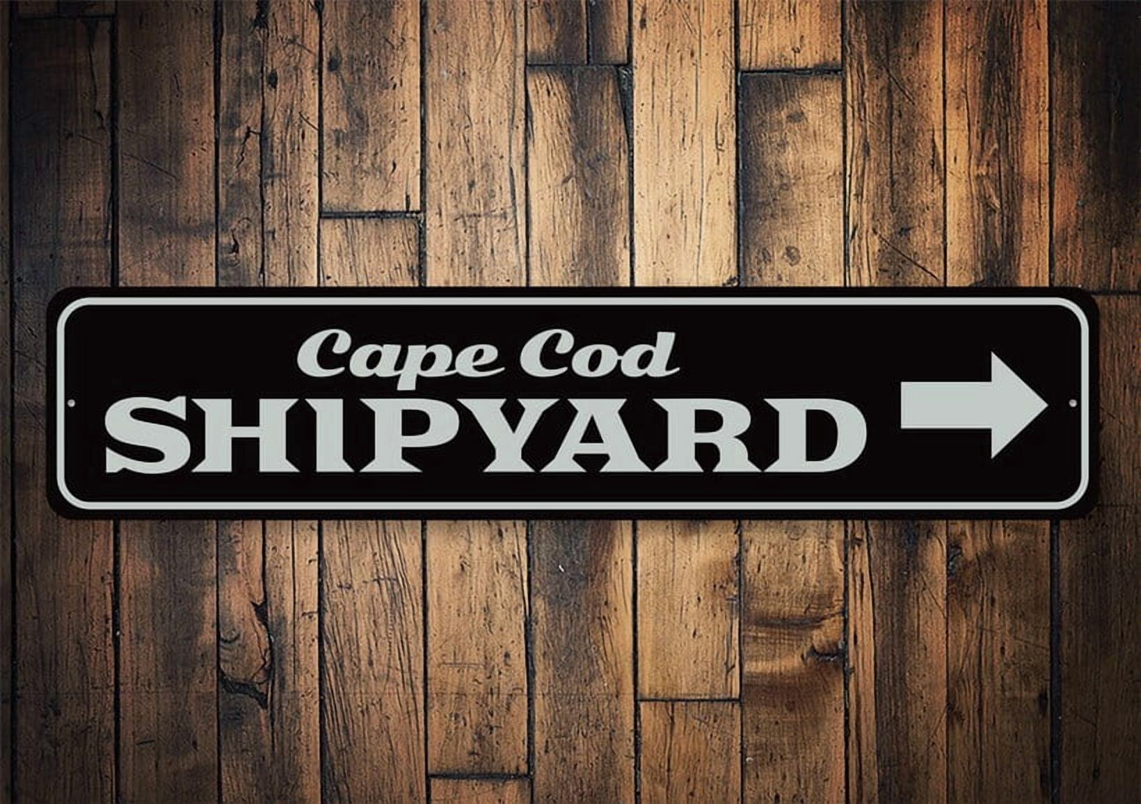 Cap Cod Sign Cape Cod Shipyard Sign Shipyard Sign Cape Cod Decorations Metal Island ...