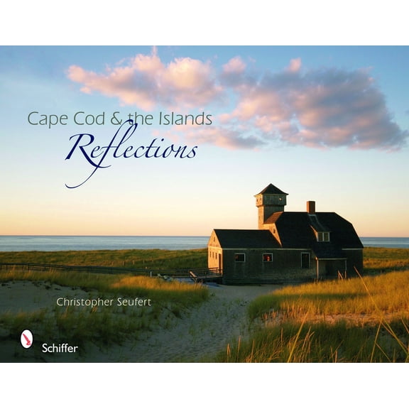 Cape Cod & the Islands Reflections, (Hardcover)