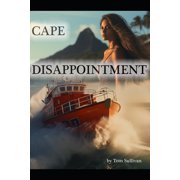 Cape Disappointment, Paperback
