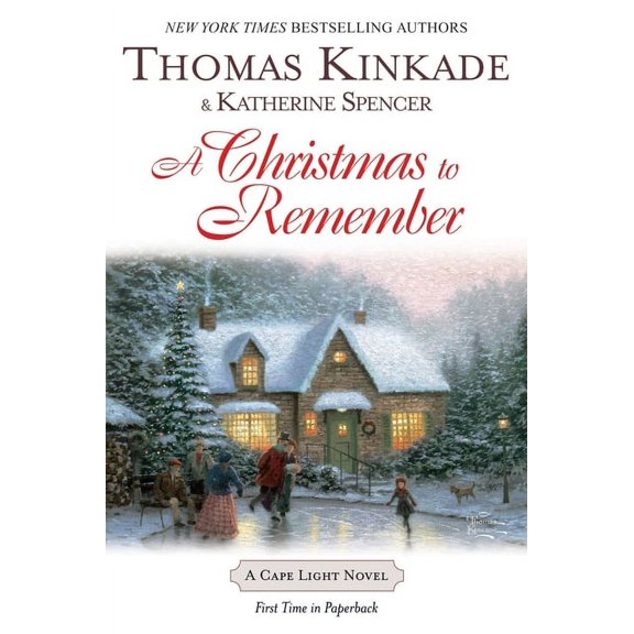 Cape Light Novel A Christmas To Remember: A Christmas To Remember: A Cape Light Novel, Book 7, (Paperback)