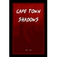 thumbnail image 1 of Cape Town Shadows, (Paperback), 1 of 1