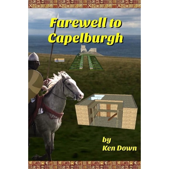 Capelburgh: Farewell to Capelburgh (Paperback)