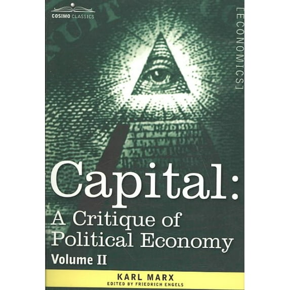 Capital: A Critique of Political Economy - Vol. II: The Process of Circulation of Capital (Hardcover)