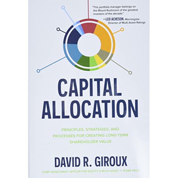 Pre-Owned Capital Allocation: Principles, Strategies, and Processes for Creating Long-Term Shareholder Value (Hardcover) 1264270062 9781264270064