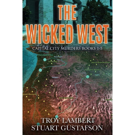 Capital City Murders The Wicked West: Books 1-5 of the Capital City Murders Series, (Paperback)