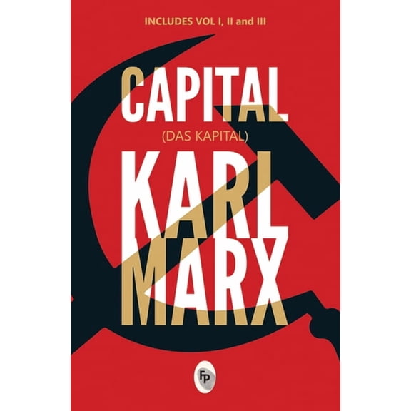 Capital (Das Capital): Includes Vol.1,2,3, (Paperback)