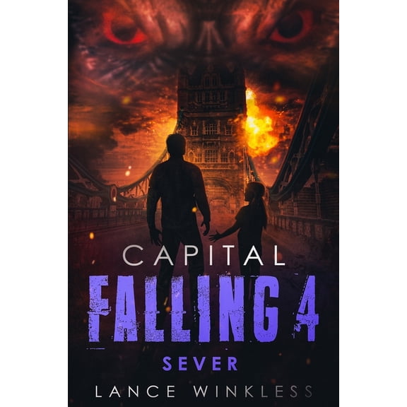 Capital Falling: Capital Falling: SEVER - Book 4 (Paperback)