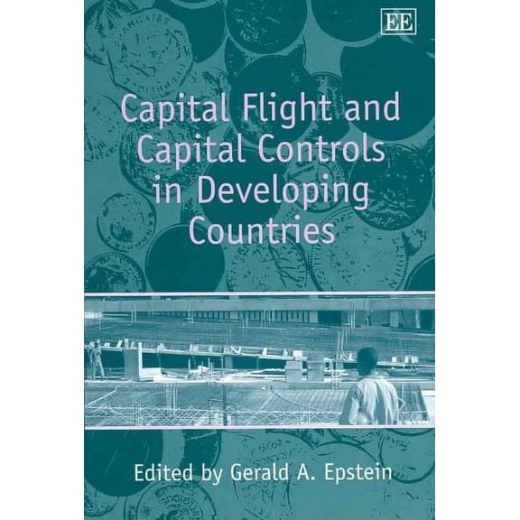 Capital Flight And Capital Controls In Developing Countries