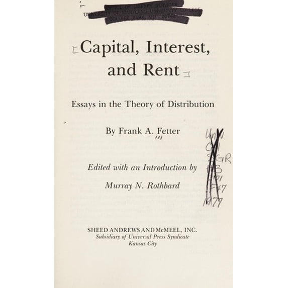 Pre-Owned Capital, Interest and Rent : Essays in the Theory of Distribution 9780836206852 /