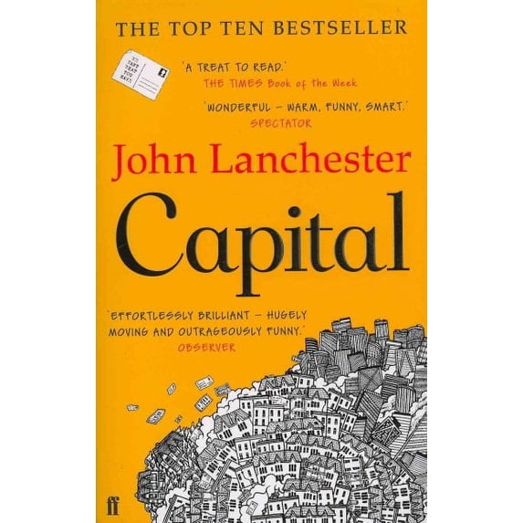 Capital: (Main edition) by John Lanchester 2013 Paperback NEW