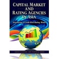 thumbnail image 1 of Capital Market and Rating Agencies in Asia : Structuring a Credit Risk Rating Model, 1 of 1