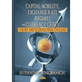 thumbnail image 1 of Capital Mobility, Exchange Rate Regimes and Currency Crises : Theory and Evidence from Thailand, 1 of 1