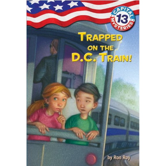 Pre-Owned Capital Mysteries #13: Trapped on the D.C. Train! (A Stepping Stone Book(TM)) (Unknown) 0375959262 9780375959264