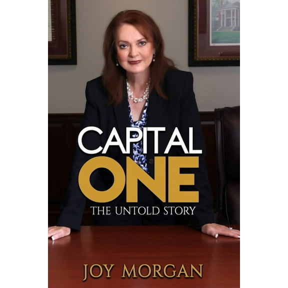 Capital One: The Untold Story (Paperback)