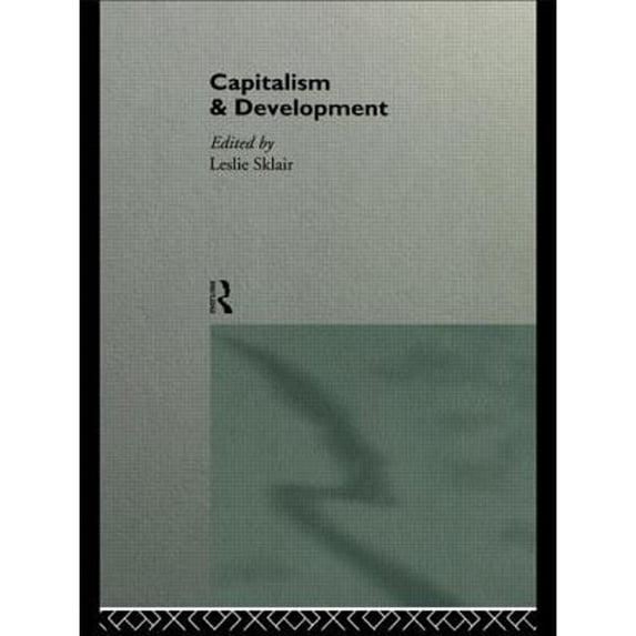 Pre-Owned Capitalism and Development (Paperback 9780415075473) by Leslie Sklair