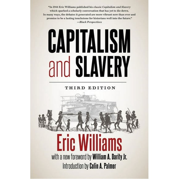 Capitalism and Slavery, Third Edition, (Paperback)