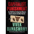 thumbnail image 1 of Pre-Owned Capitalist Punishment: How Wall Street Is Using Your Money to Create a Country You Didn't Vote for (Hardcover) 0063337754 9780063337756, 1 of 1