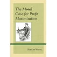 thumbnail image 1 of Capitalist Thought: Studies in Philosoph Moral Case for Profit Maximization, (Hardcover), 1 of 1