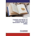 thumbnail image 1 of Capitals and Works of Indonesia Poets of Generation 1970s and 2000s (Paperback), 1 of 1