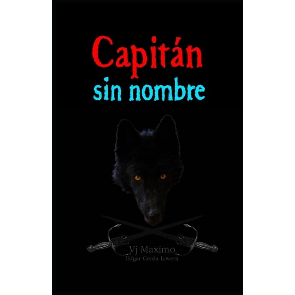 Capitan Sin Nombre (Paperback)
