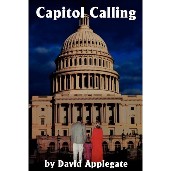 Capitol Calling, (Paperback)