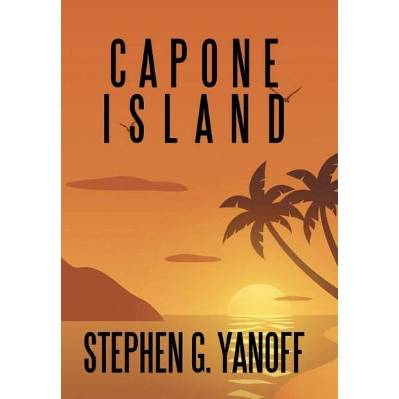 Capone Island (Hardcover)
