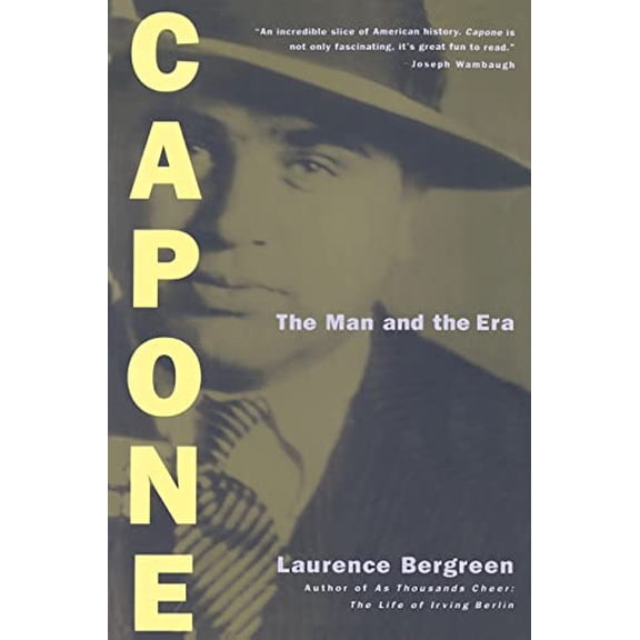 Pre-Owned Capone: The Man and the Era (Paperback) 0684824477 9780684824475